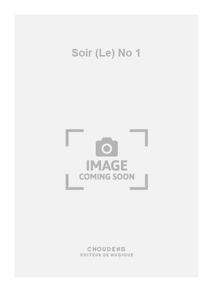 Soir (Le) No 1